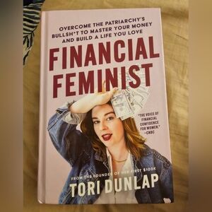 Financial Feminist By Tori Dunlap